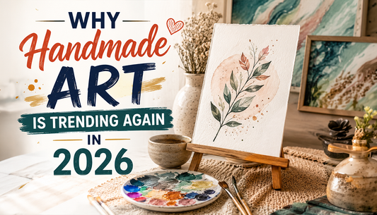 Why Handmade Art is Captivating Collectors in 2026